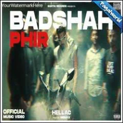 Badshah Phir Mp3